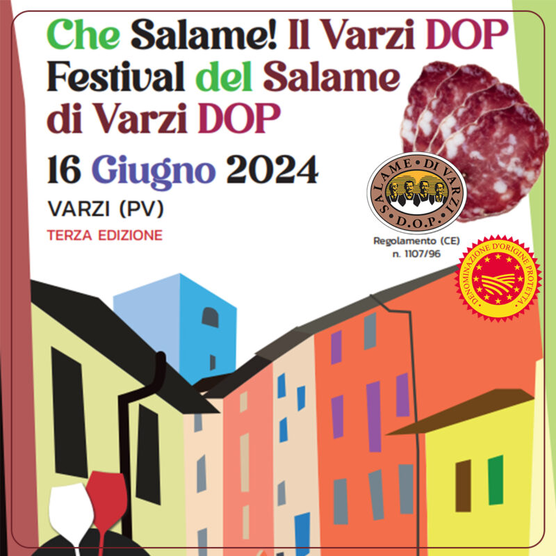 CHE SALAME! IL VARZI DOP: FESTIVAL DEL SALAME DI VARZI DOP