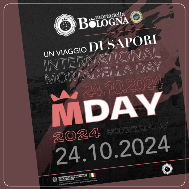 “L’INTERNAZIONALITÀ”  DELLA MORTADELLA BOLOGNA IGP PROTAGONISTA DELLA XII EDIZIONE DEL  MORTADELLA DAY