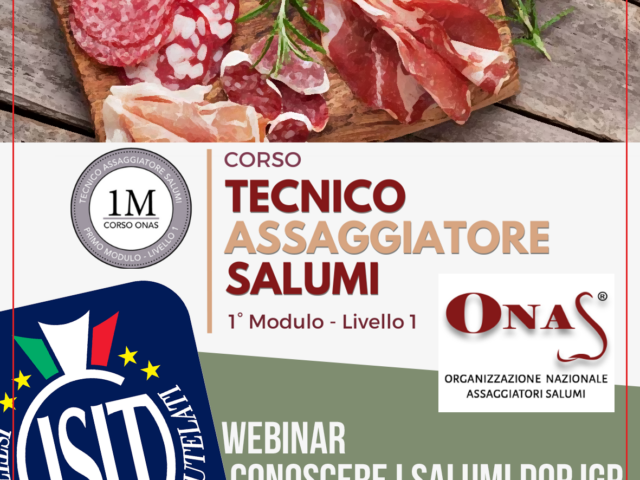 TECNICI ASSAGGIATORI SALUMI ONAS: WEBINAR ISIT SUI SALUMI DOP E IGP